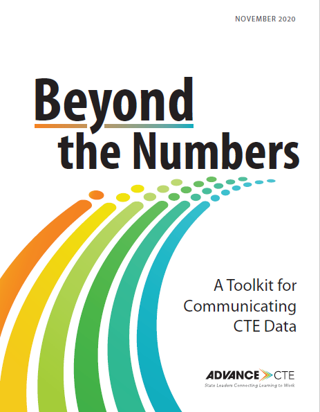 Beyond the Numbers: A Toolkit for Communicating CTE Data