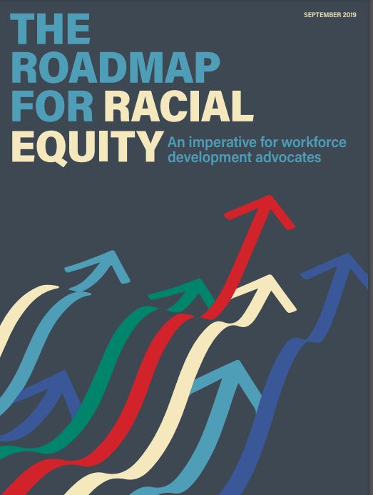 The Roadmap For Racial Equity Advance CTE