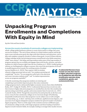 Unpacking Program Enrollments and Completions with Equity in Mind