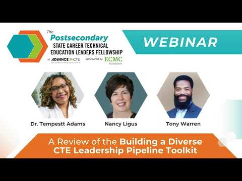Webinar: A Review of the Building a Diverse CTE Leadership Pipeline Toolkit | Advance CTE