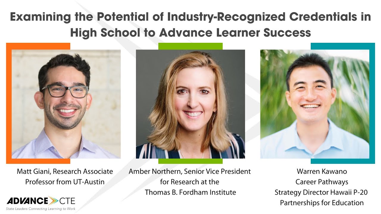 Examining the Potential of Industry-Recognized Credentials in High School to Advance Learner Success