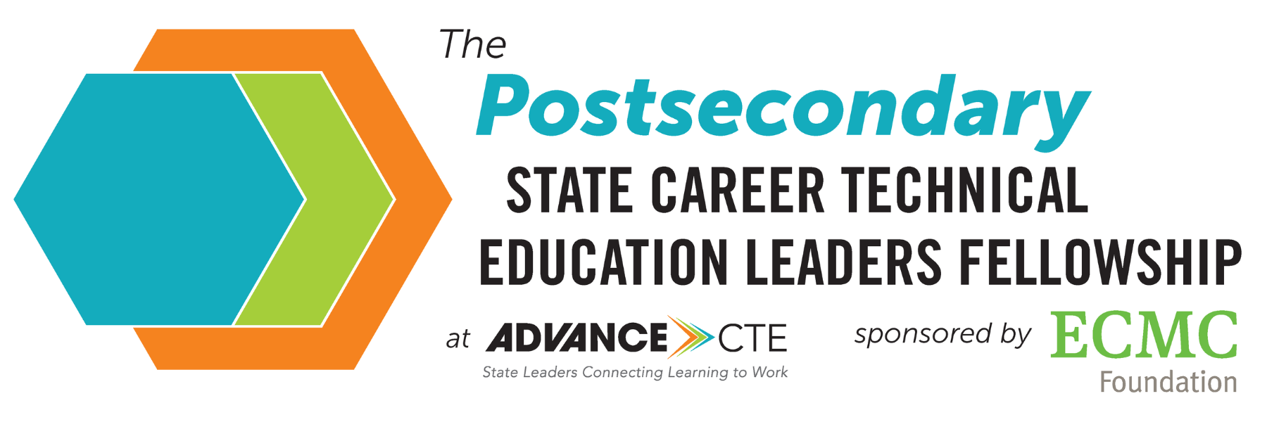 Postsecondary State CTE Leaders Fellowship Advance CTE